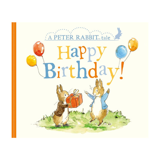 Happy Birthday! A Peter Rabbit Tale