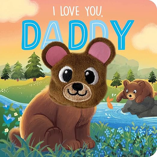 I Love You, Daddy: Finger Puppet Book