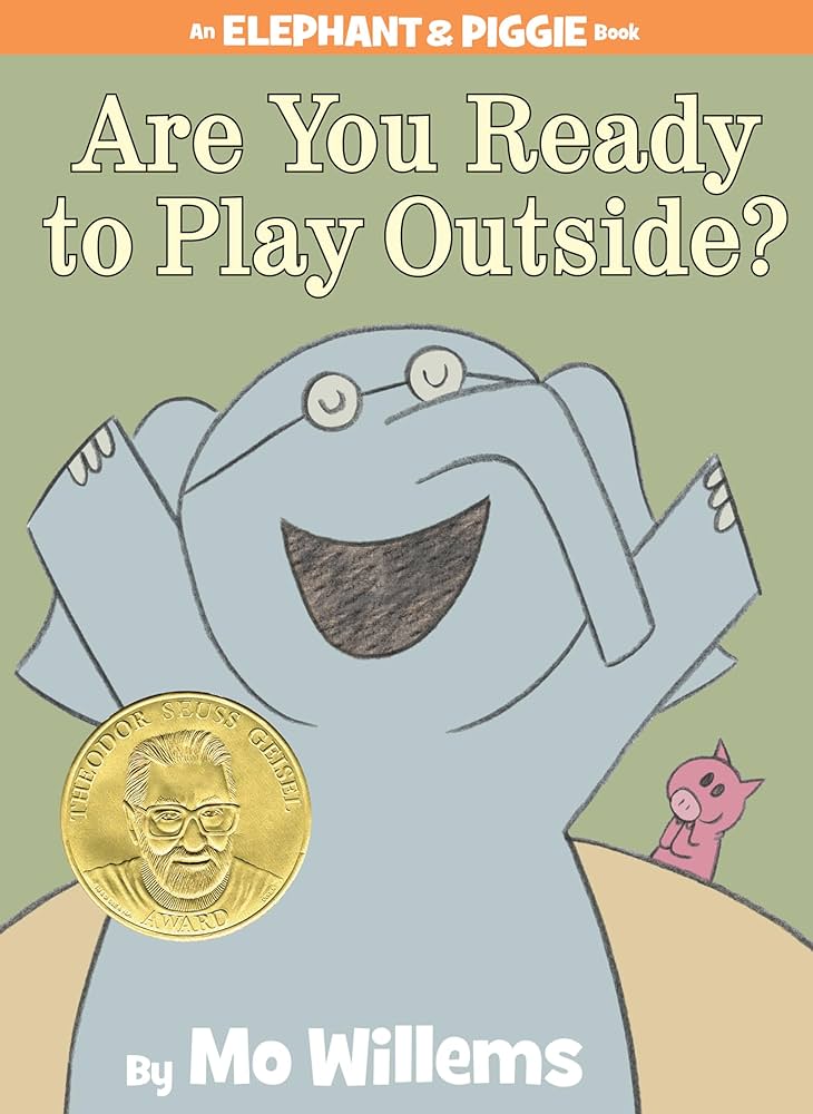 Are You Ready to Play Outside