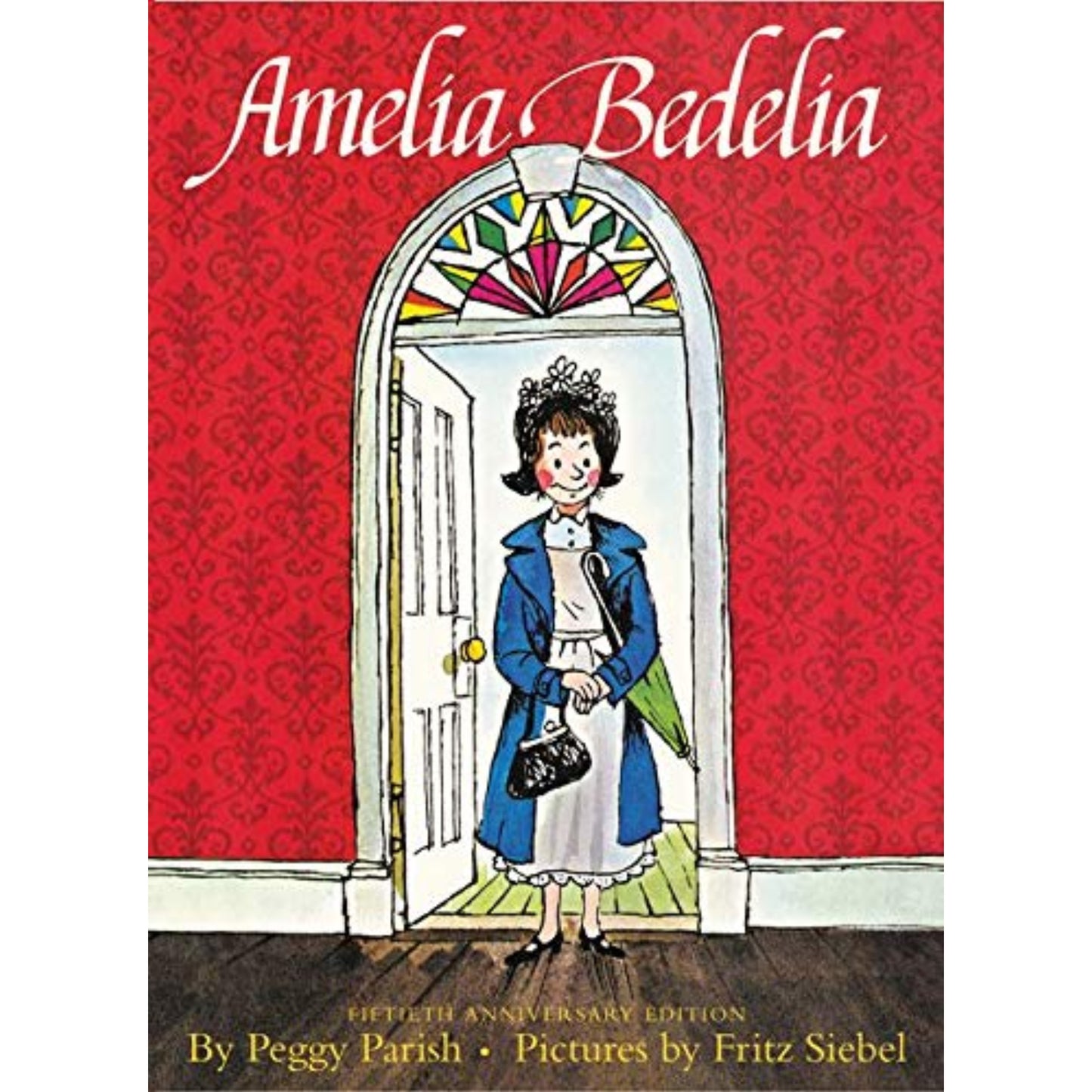Amelia Bedelia - 50th Anniversary Edition