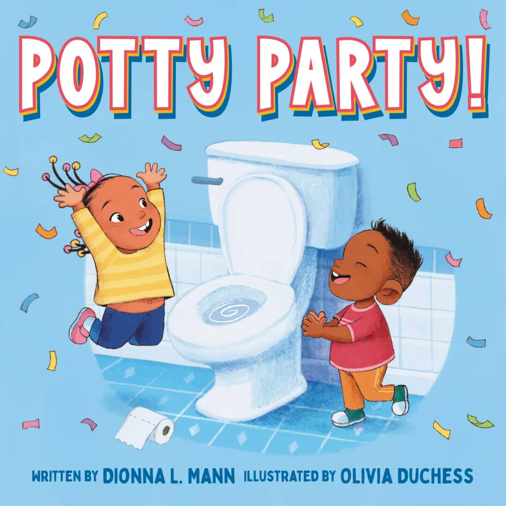 Potty Party! | By Dionna L Mann