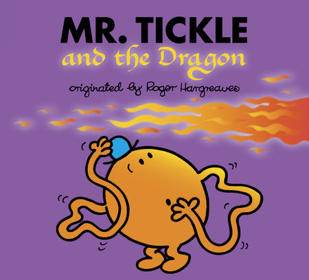 Mr. Men Books - Mr. Tickle and the Dragon