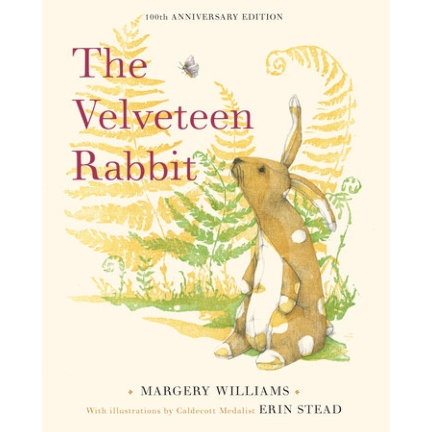 The Velveteen Rabbit - 100th Anniversary Edition
