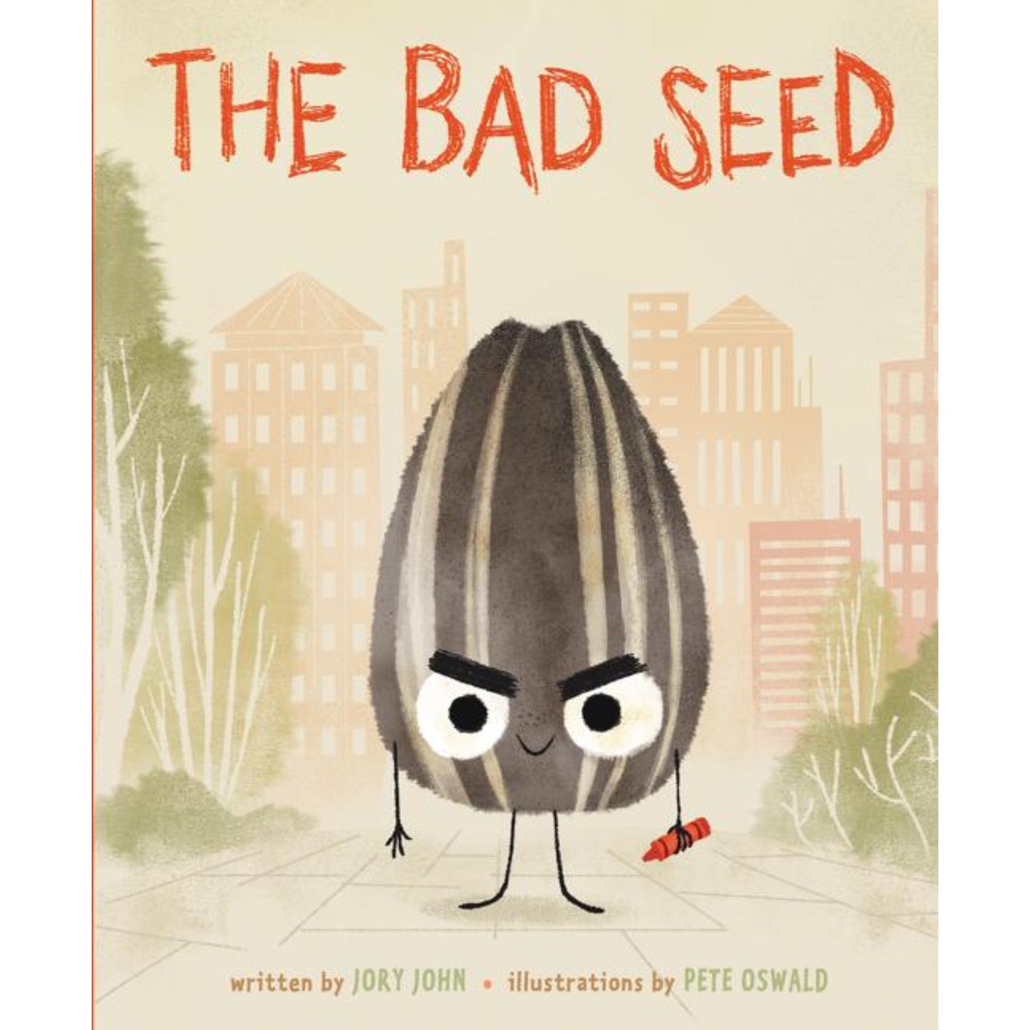 The Bad Seed by Jory John