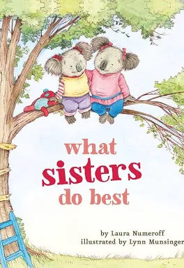What Sisters Do Best