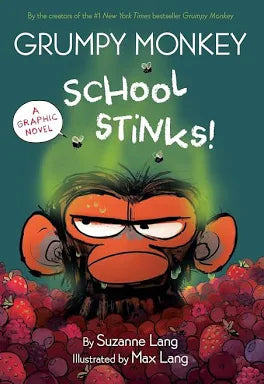 Grumpy Monkey School Stinks