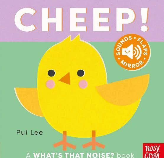 Whats That Noise? Cheep!