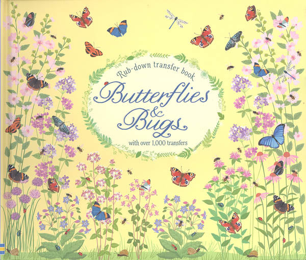 Usborne Butterflies & Bugs Rub-Down Transfer Book