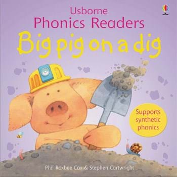 Usborne Phonics Readers - Big Pig on a Dig