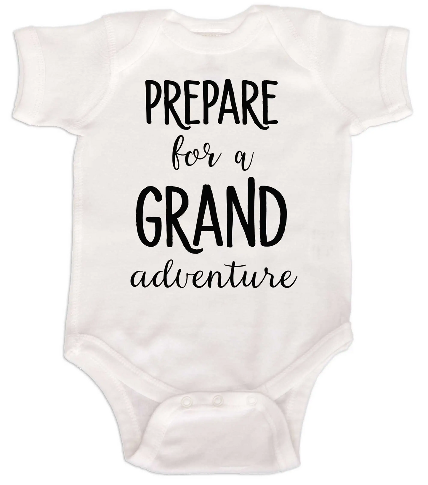 Prepare for a GRAND Adventure Onesie