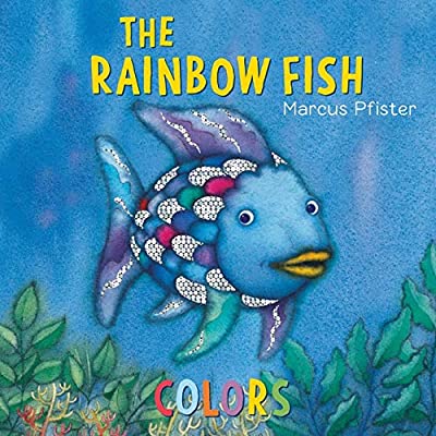 The Rainbow Fish Colors by Marcus Pfister