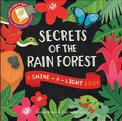 Shine-A-Light Books - Secrets of the Rainforest - Kane/Miller Publishing