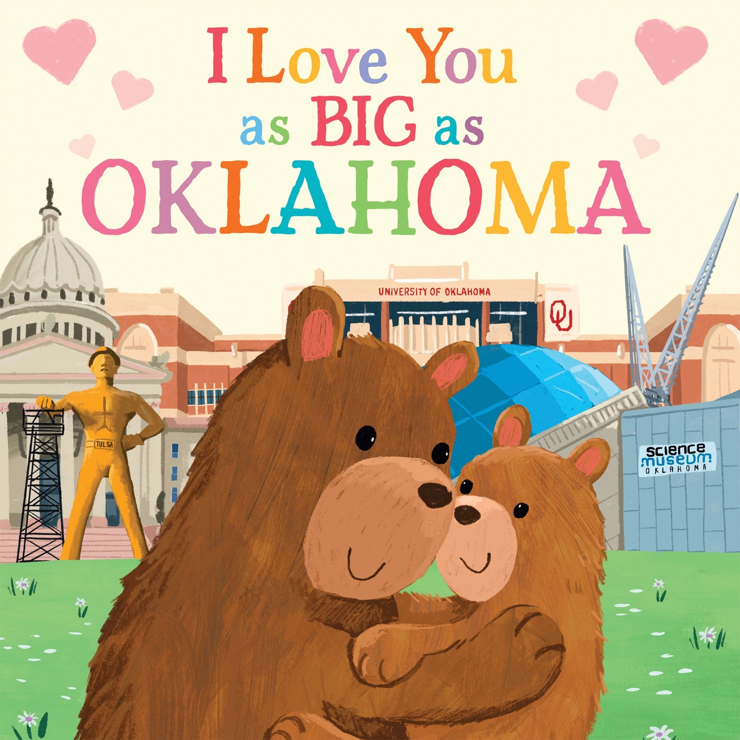 I Love You as Big as Oklahoma Board Book