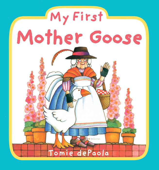 My First Mother Goose (Board Book) by Tomie dePaola