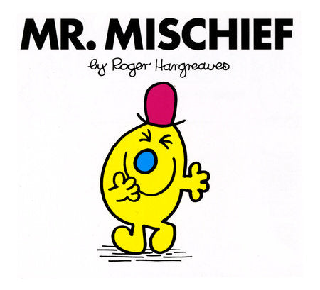 Mr. Men Books - Mr. Mischief