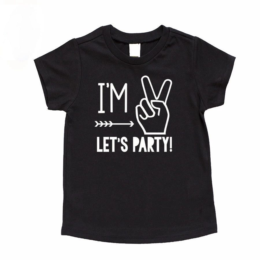 I'm Two Let's Party Birthday Shirt