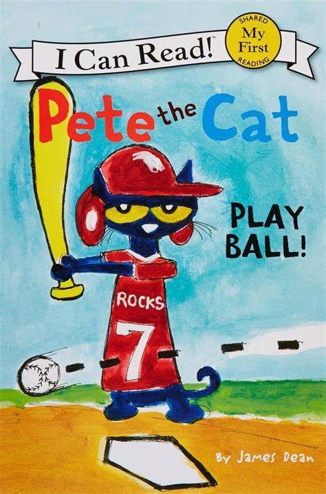 Pete the Cat: Play Ball! - Level 1 - I Can Read Books