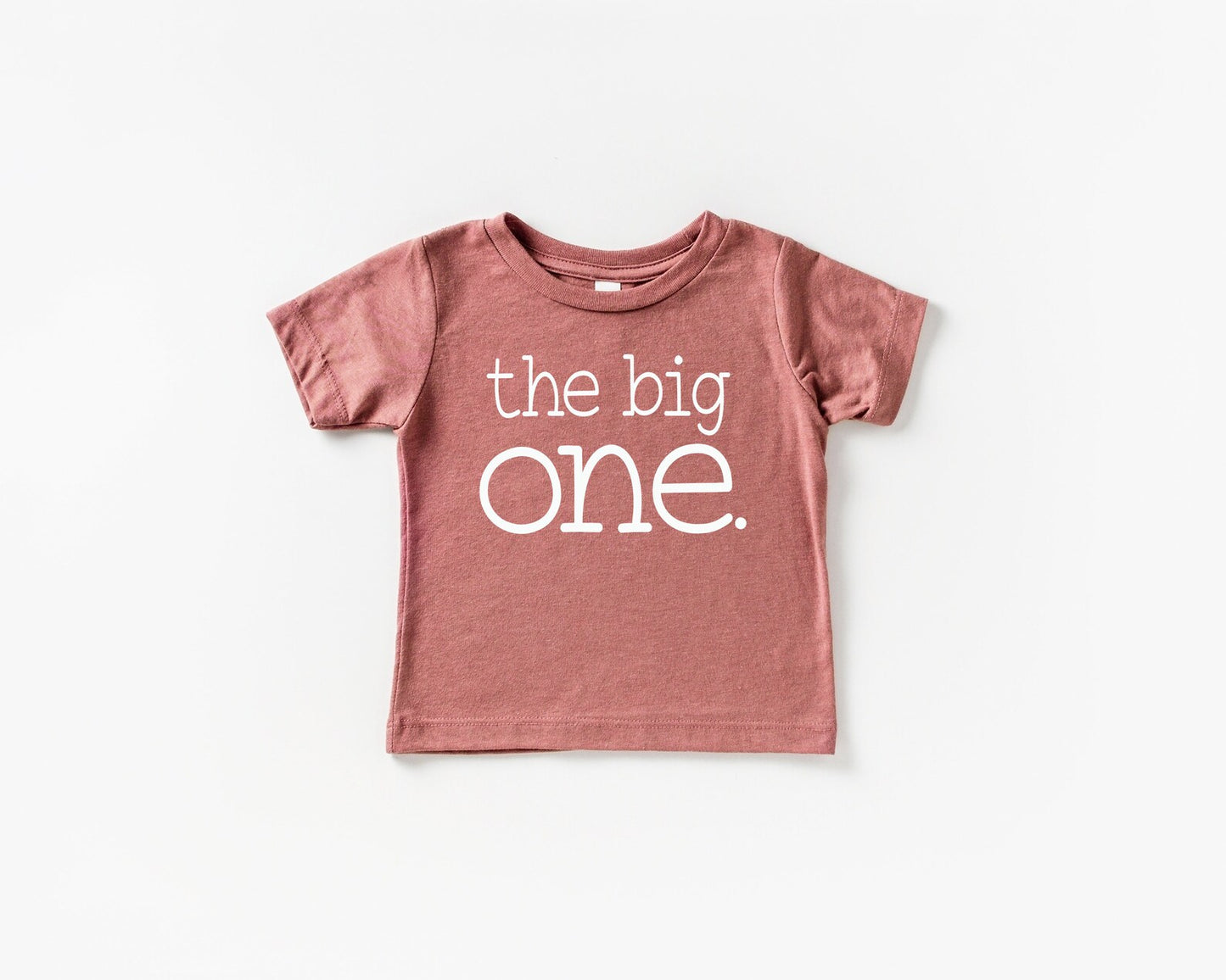 The Big One First Birthday Shirt - Mauve