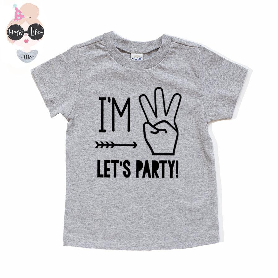 I'm Three Let's Party Birthday Shirt