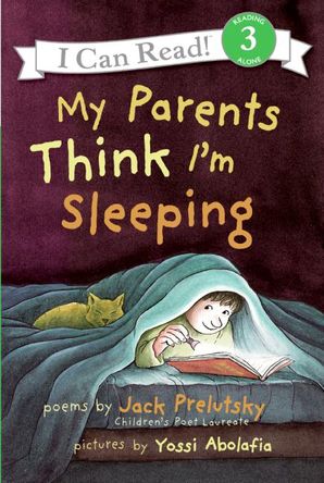 My Parent's Think I'm Sleeping - Level 3 - I Can Read Books