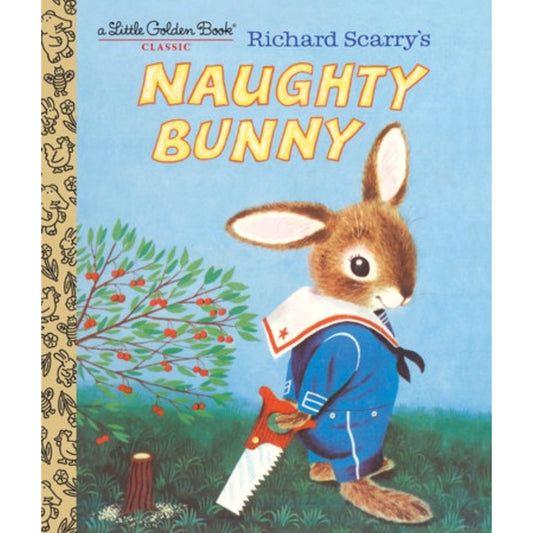 Naughty Bunny by Richard Scarry - Little Golden Books