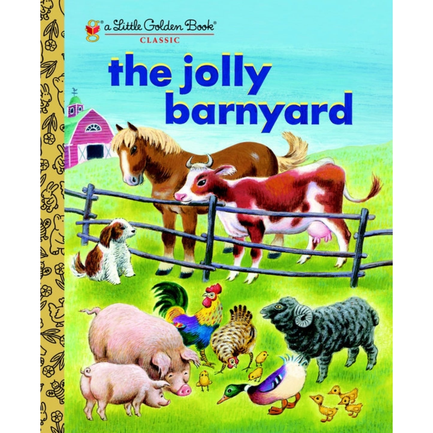 The Jolly Barnyard - Little Golden Books