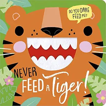 Never Feed a Tiger! Touch Book | BB