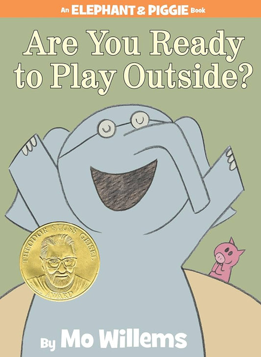 Are You Ready to Play Outside