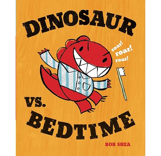 Dinosaur vs. Bedtime
