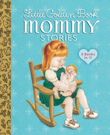 Little Golden Book | Mommy Stories 3 in 1