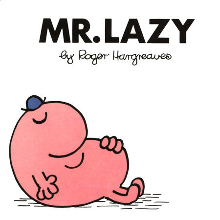 Mr. Men Books - Mr. Lazy
