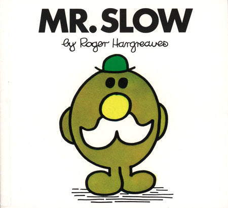 Mr. Men Books - Mr. Slow