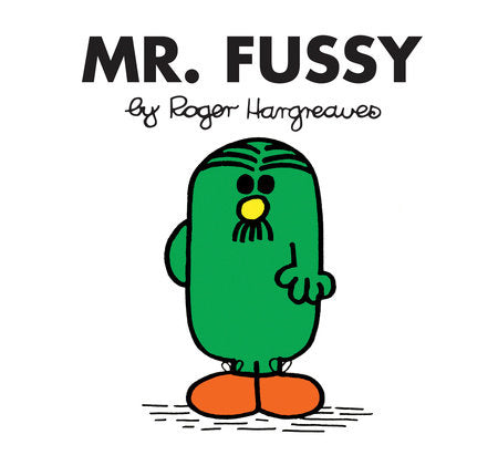 Mr. Men Books - Mr. Fussy