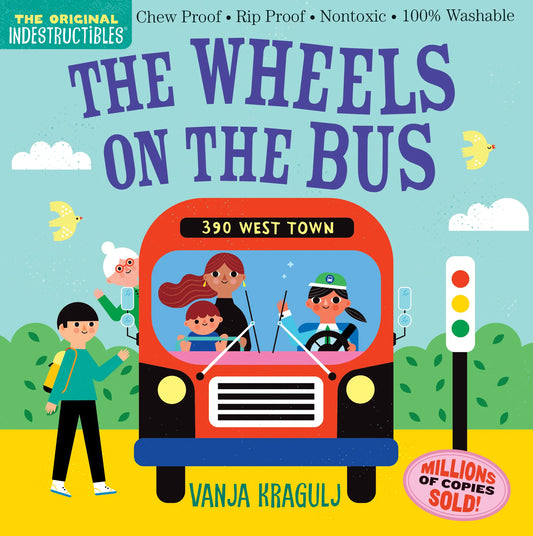 Indestructibles Books - The Wheels on the Bus