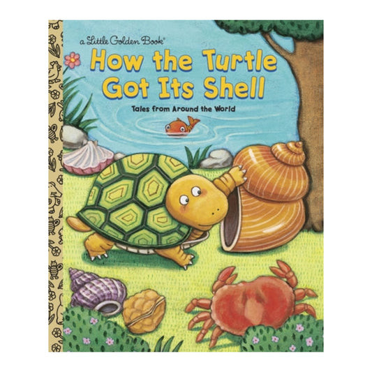 How the Turtle Got It's Shell - Little Golden Books