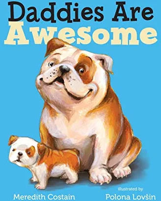 Daddies Are Awesome