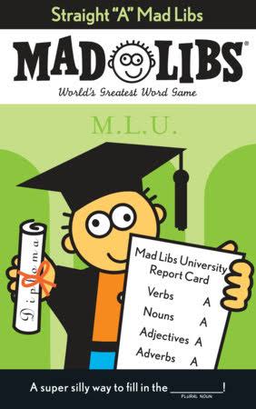 Straight A Mad Libs