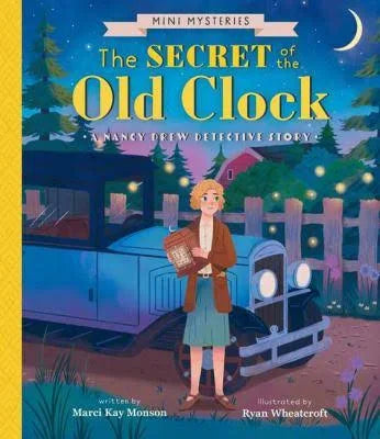 The Secret of the Old Clock | A Nancy Drew Detective Story