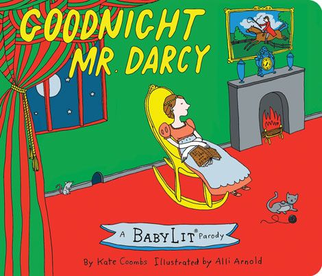 Goodnight Mr. Darcy Board Book