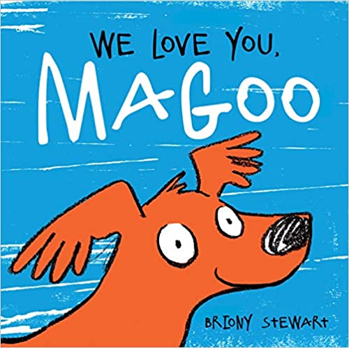 We Love You, Magoo - Kane/Miller Publishing