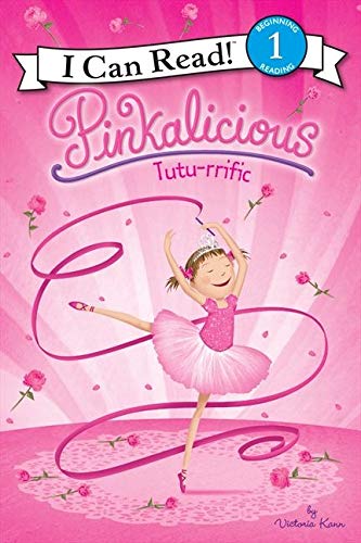 Pinkalicious: Tutu-rrific - Level 1 - I Can Read Books