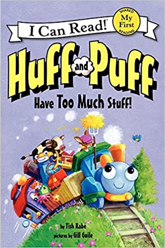 Huff and Puff Have Too Much Stuff - My First - I Can Read Books