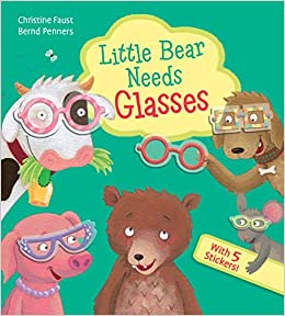 Little Bear Needs Glasses - Kane/Miller Publishing