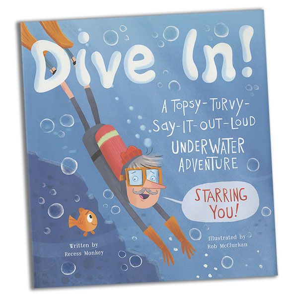 Dive In! - A Topsy-Turvy-Say-It-Out-Loud Underwater Adventure - Compendium