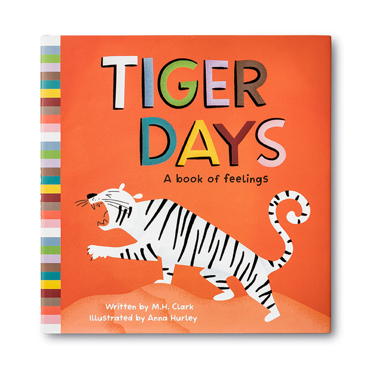 Tiger Days: A Book of Feelings - Compendium