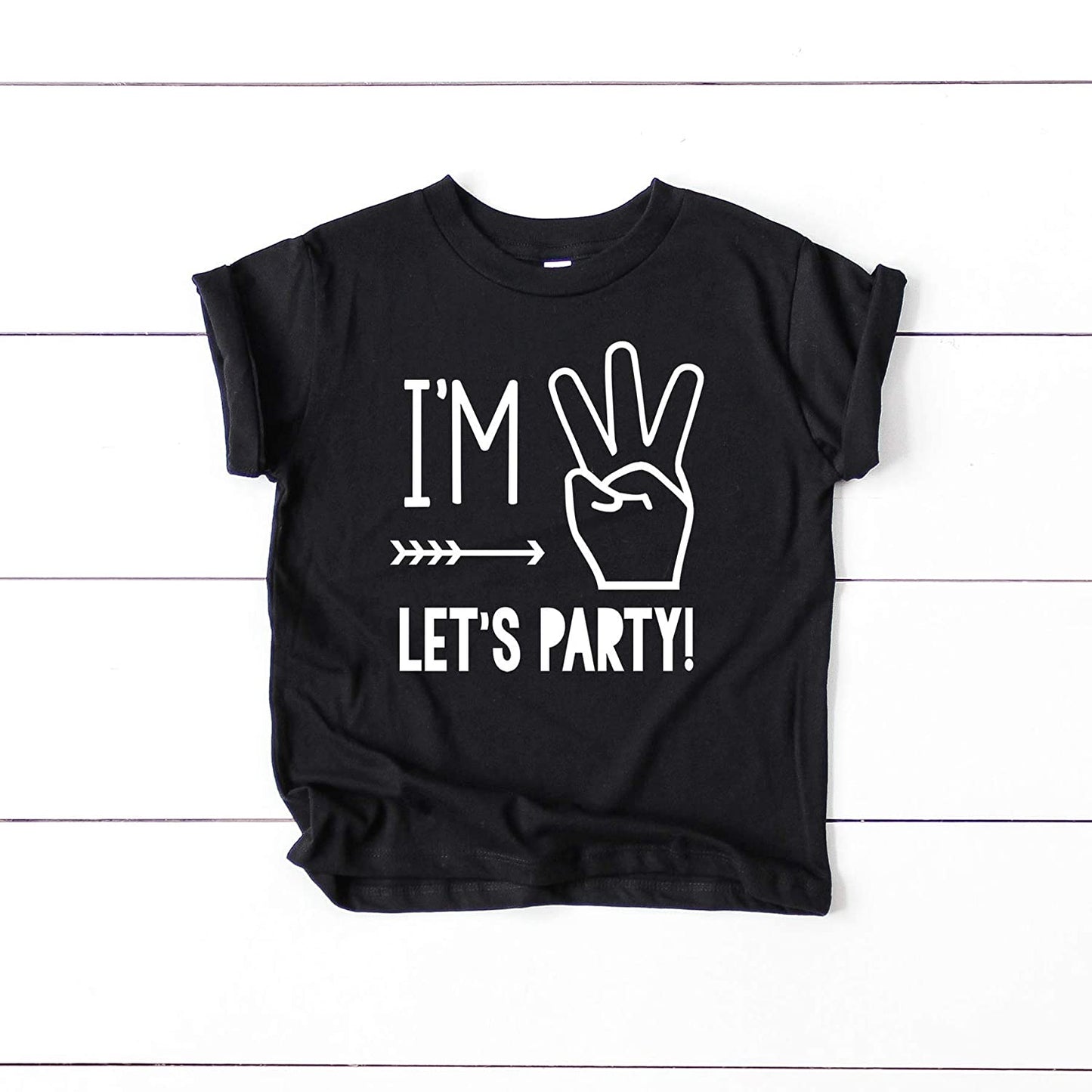 I'm Three Let's Party Birthday Shirt