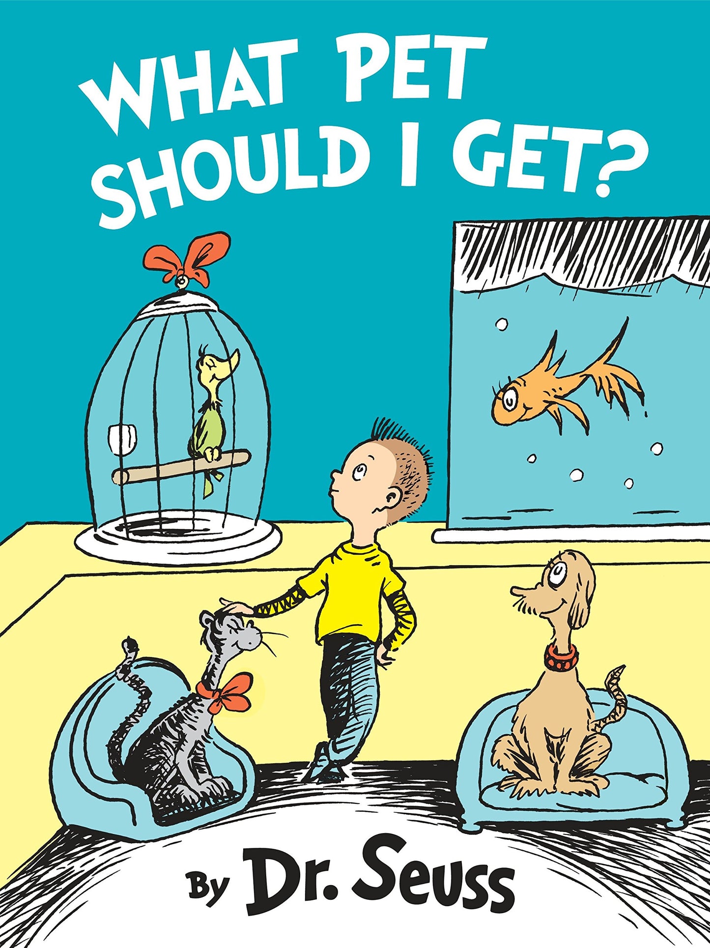What Pet Should I Get? by Dr. Suess