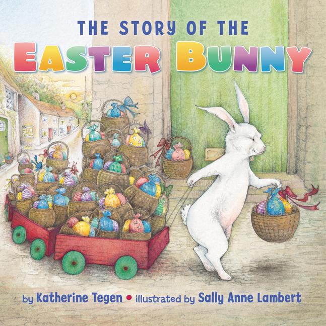 The Story of the Easter Bunny Board Book