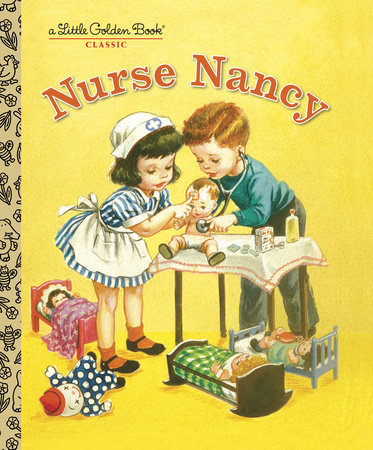 Nurse Nancy - Little Golden Books