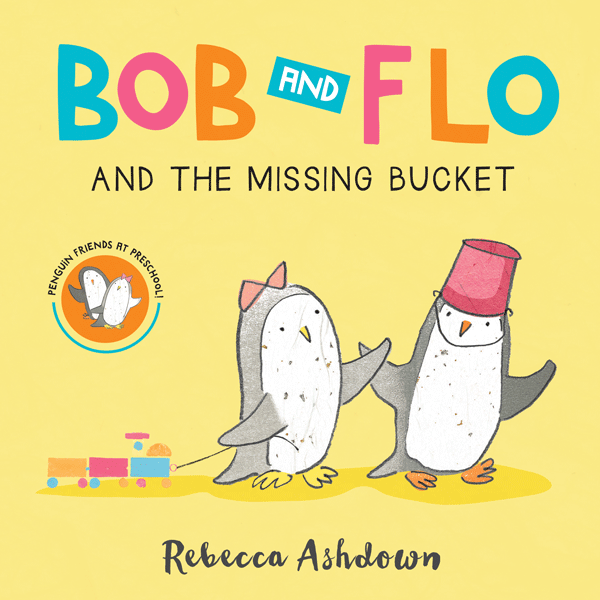 Bob and Flo and the Missing Bucket Board Book